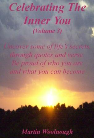 'Celebrating The Inner You' - discover timeless wisdom and celebrate the gift of life - start right now!